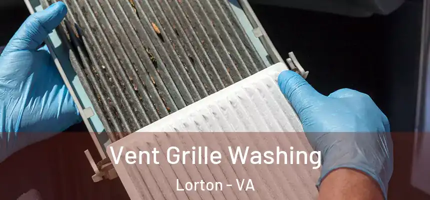  Vent Grille Washing Lorton - VA
