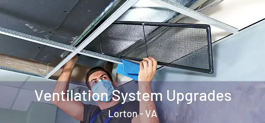  Ventilation System Upgrades Lorton - VA